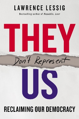 Book cover for They Don't Represent Us