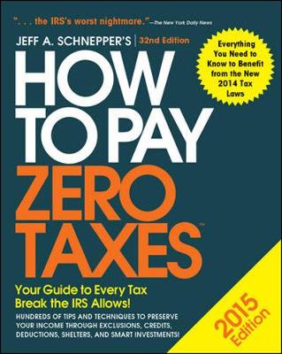 Book cover for How to Pay Zero Taxes 2015