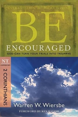 Book cover for Be Encouraged (2 Corinthians)