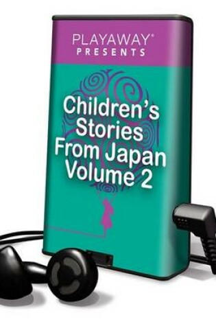 Cover of Children's Stories from Japan, Volume 2