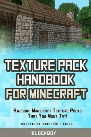 Cover of Texture Pack Handbook for Minecraft