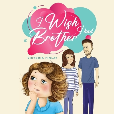 Book cover for I Wish I had a Brother