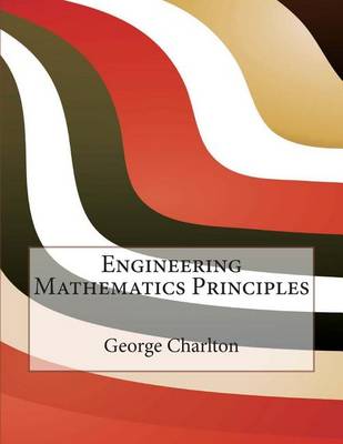 Book cover for Engineering Mathematics Principles