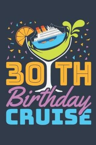 Cover of 30th Birthday Cruise