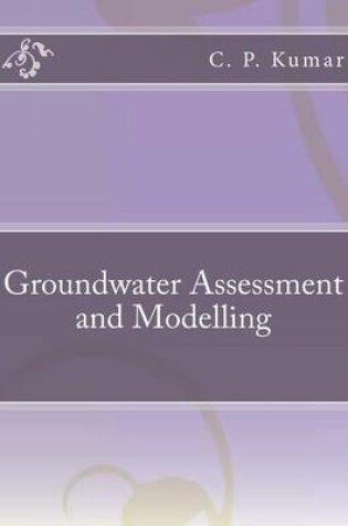 Cover of Groundwater Assessment and Modelling