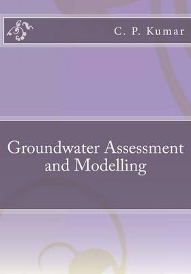 Book cover for Groundwater Assessment and Modelling