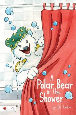 Book cover for A Polar Bear in the Shower