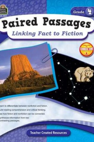 Cover of Paired Passages: Linking Fact to Fiction Grade 4