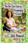Book cover for The No-See-Um of Dragonfly Creek