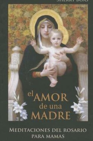 Cover of El Amor de Una Madre