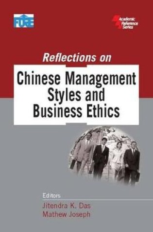 Cover of Reflections on Chinese Management Styles and Business Ethics