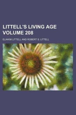 Cover of Littell's Living Age Volume 208