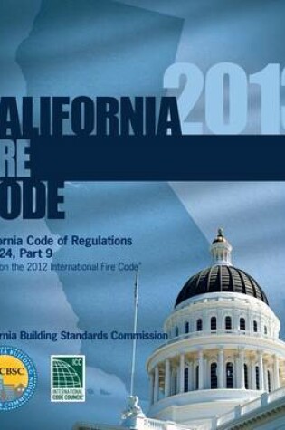 Cover of 2013 California Fire Code, Title 24 Part 9