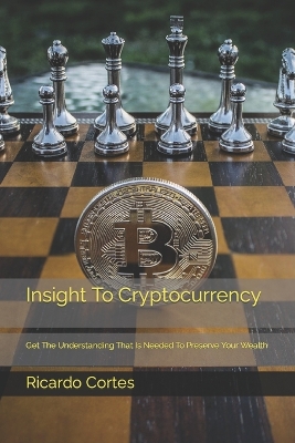 Book cover for Insight To Cryptocurrency