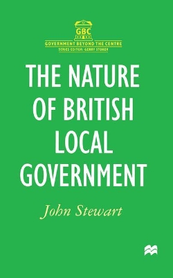 Book cover for The Nature of British Local Government