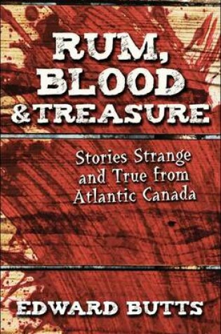 Cover of Rum, Blood & Treasure