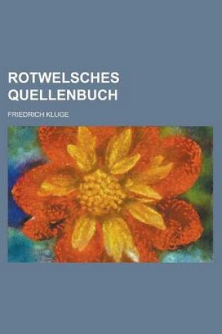 Cover of Rotwelsches Quellenbuch