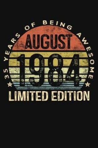 Cover of August 1984 Limited Edition 35 Years of Being Awesome