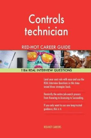 Cover of Controls Technician Red-Hot Career Guide; 1184 Real Interview Questions