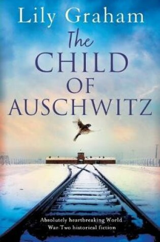 Cover of The Child of Auschwitz