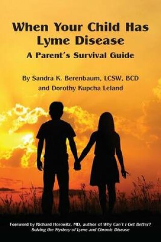 Cover of When Your Child Has Lyme Disease