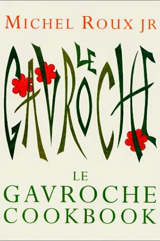 Cover of Le Gavroche Cookbook