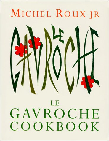 Cover of Le Gavroche Cookbook