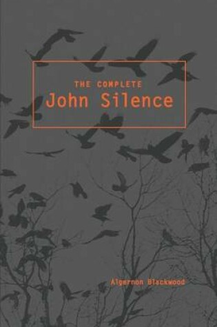 Cover of The Complete John Silence