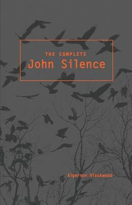 Book cover for The Complete John Silence