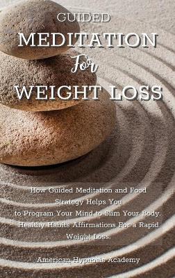 Cover of Guided Meditation for Weight Loss