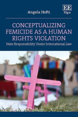 Cover of Conceptualizing Femicide as a Human Rights Violation