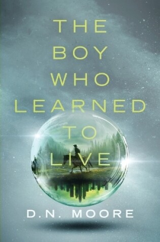 Cover of The Boy Who Learned to Live