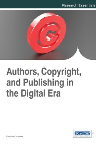 Cover of Authors, Copyright, and Publishing in the Digital Era