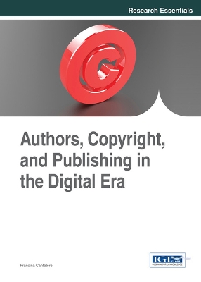 Book cover for Authors, Copyright, and Publishing in the Digital Era
