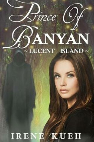 Cover of Prince of Banyan - Lucent Island