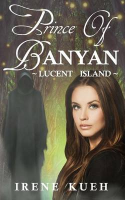 Book cover for Prince of Banyan - Lucent Island