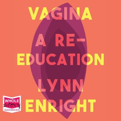 Book cover for Vagina: A re-education