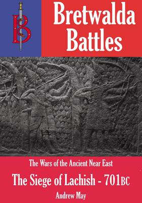 Book cover for The Siege of Lachish 701BC