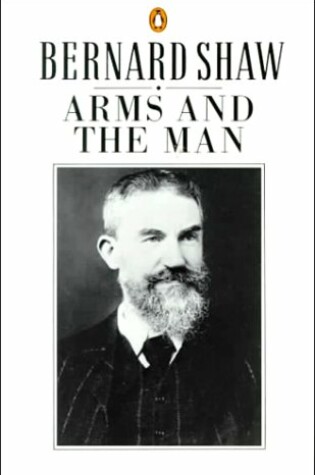 Cover of Shaw George Bernard : Arms and the Man