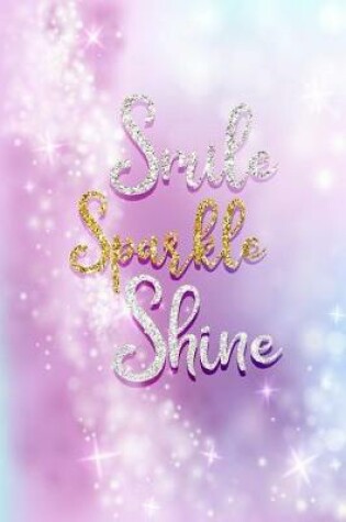 Cover of Smile Sparkle Shine