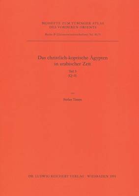 Book cover for Das Christlich-Koptische Agypten in Arabischer Zeit (Teil 5: Q-S)