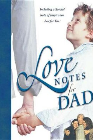 Cover of Love Notes for Dad