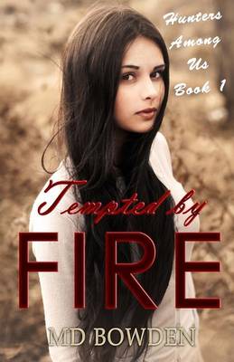 Book cover for Tempted by Fire