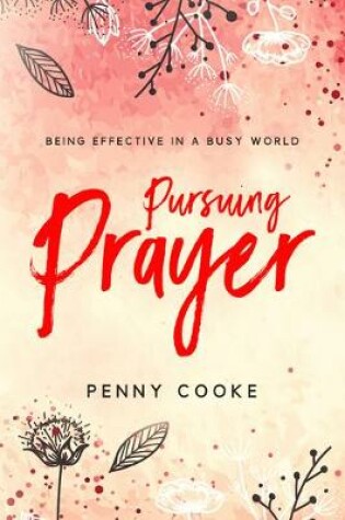 Cover of Pursuing Prayer
