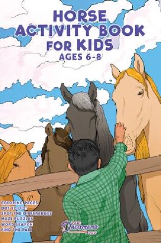 Cover of Horse Activity Book for Kids Ages 6-8