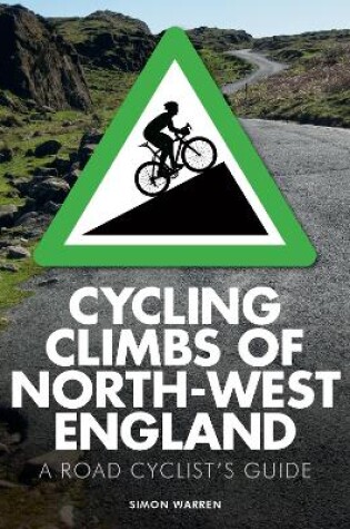 Cover of Cycling Climbs of North-West England