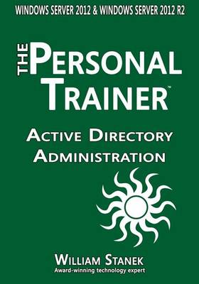 Cover of Active Directory Administration for Windows Server 2012 & Windows Server 2012 R2