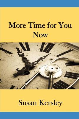 Book cover for More Time For You Now!