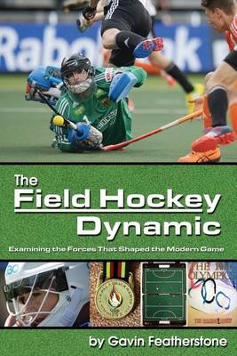 Book cover for The Field Hockey Dynamic