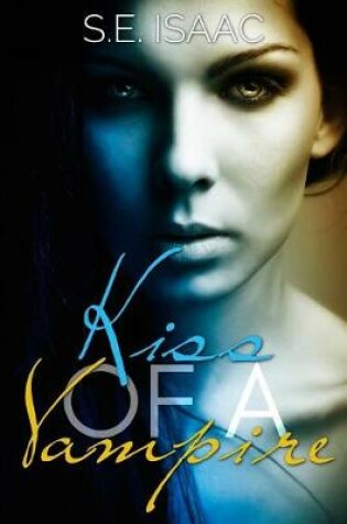 Cover of Kiss of a Vampire